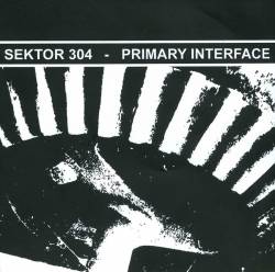 Sektor 304 : Primary Interface
